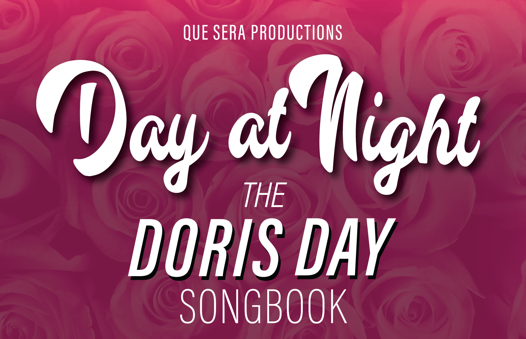Doris Day Songbook 2021 Poster for The Doris Day Songbook showing the show's title on a pink background.