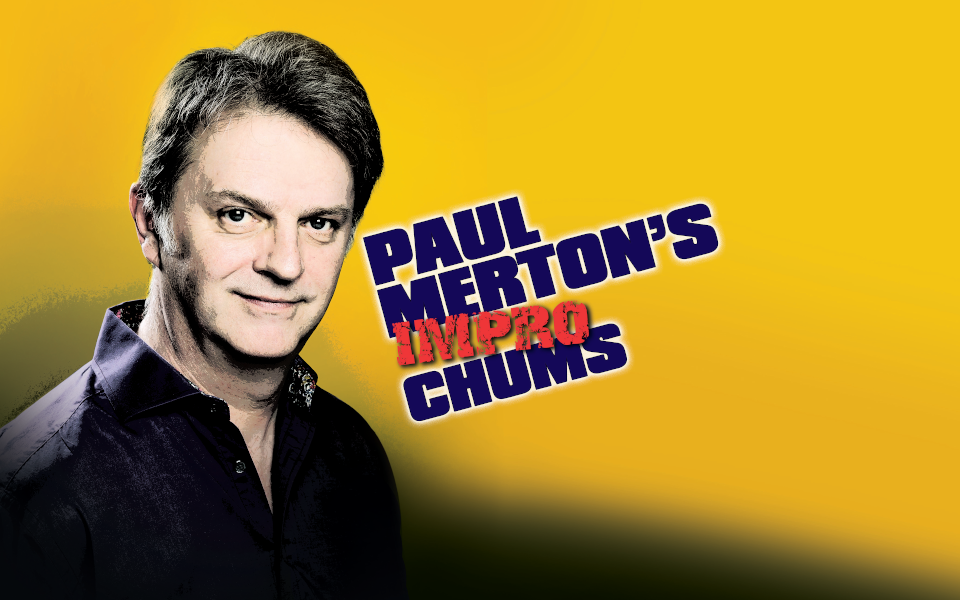 Paul Merton's Impro Chums Paul Merton is pictured against a yellow background. Text says 'Paul Merton's Impro Chums'