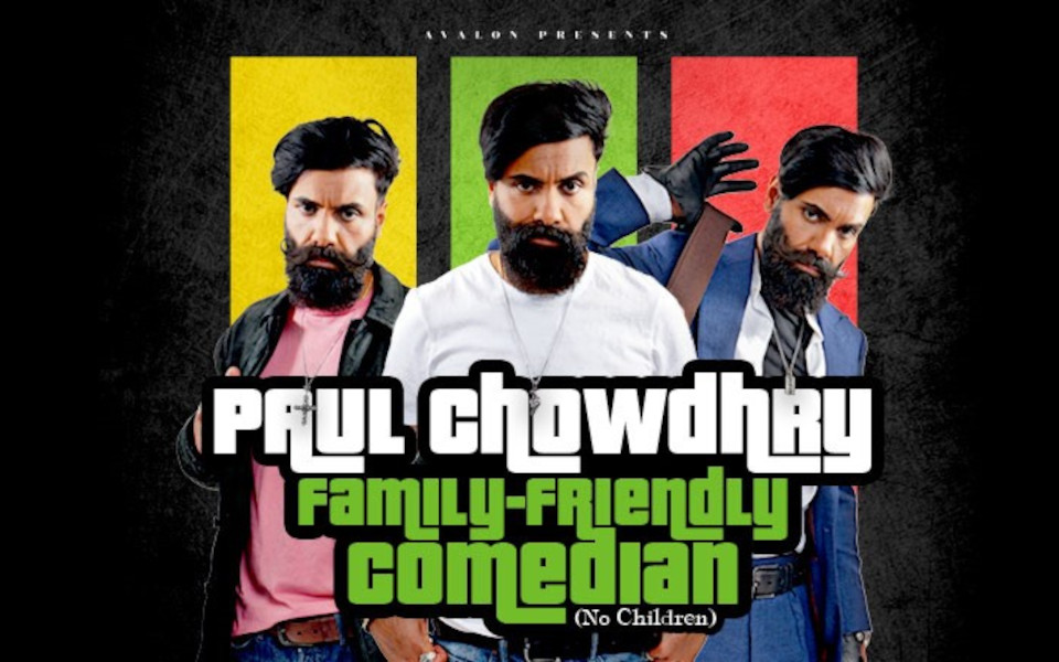 Paul Chowdry Paul Chowdry Family-Friendly Comedian Poster